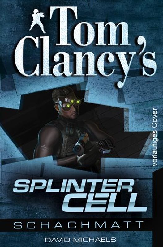 Tom Clancy's Splinter Cell. Schachmatt