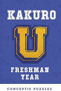 Kakuro U: Freshman Year
