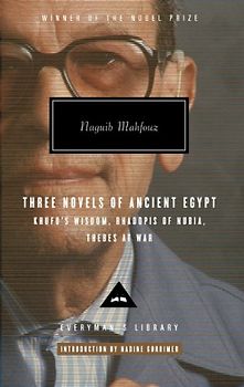 Mahfouz Trilogy: Three Novels of Ancient Egypt - Naguib Mahfouz