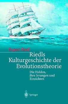 Riedls Kulturgeschichte der Evolutionstheorie