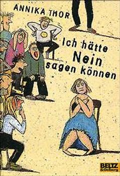 Ich hätte Nein sagen können