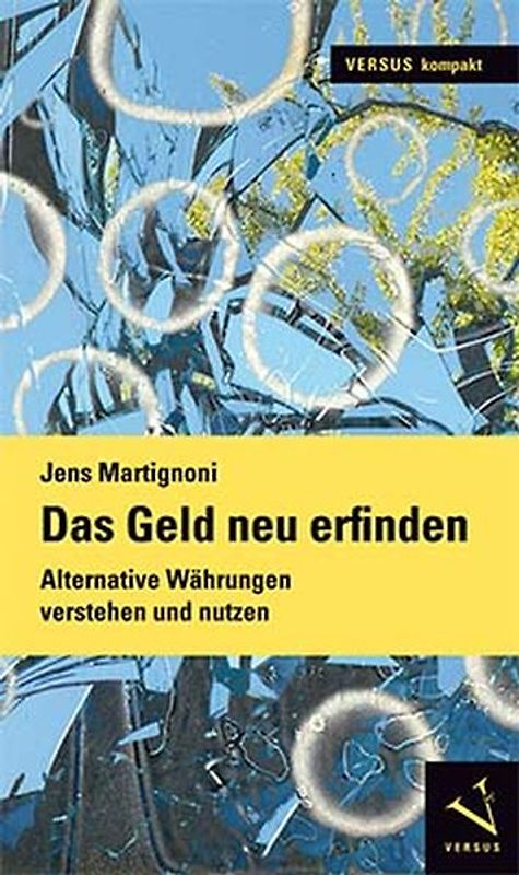 Das Geld neu erfinden