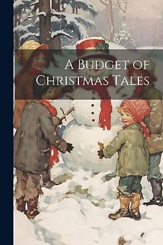 A Budget of Christmas Tales