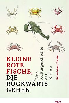 »Kleine rote Fische, die rückwärtsgehen«