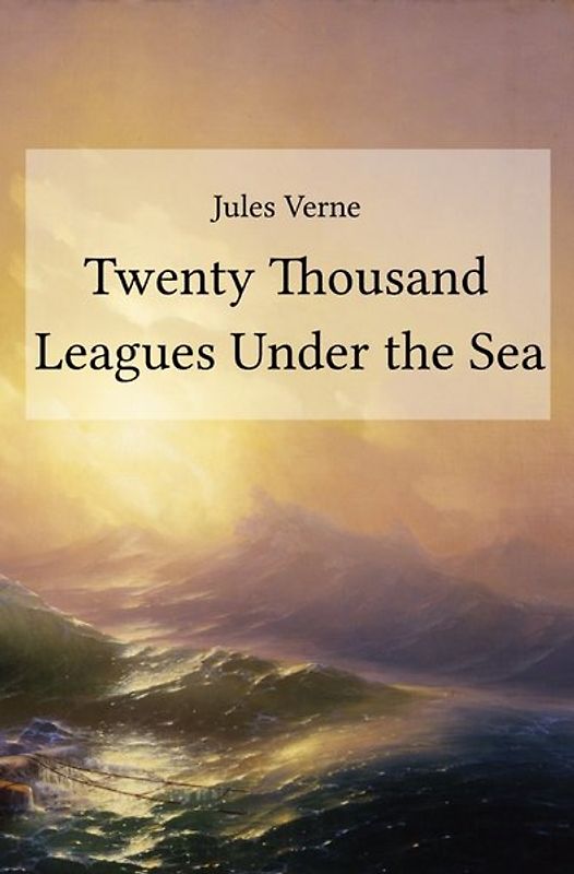 Twenty Thousand Leagues Under the Sea