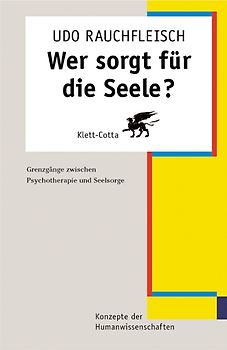 Wer sorgt für die Seele?