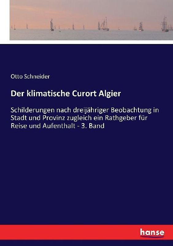 Der klimatische Curort Algier