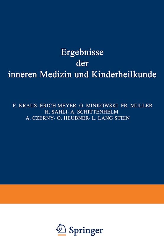 Ergebnisse der inneren Medizin und Kinderheilkunde