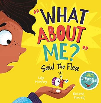 What About Me? Said the Flea: 1