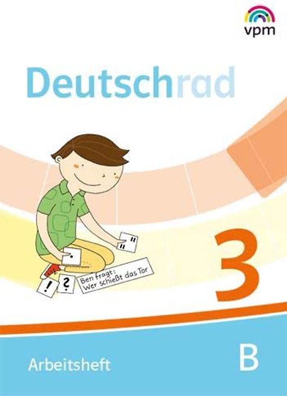 Deutschrad 3. Arbeitsheft Klasse 3