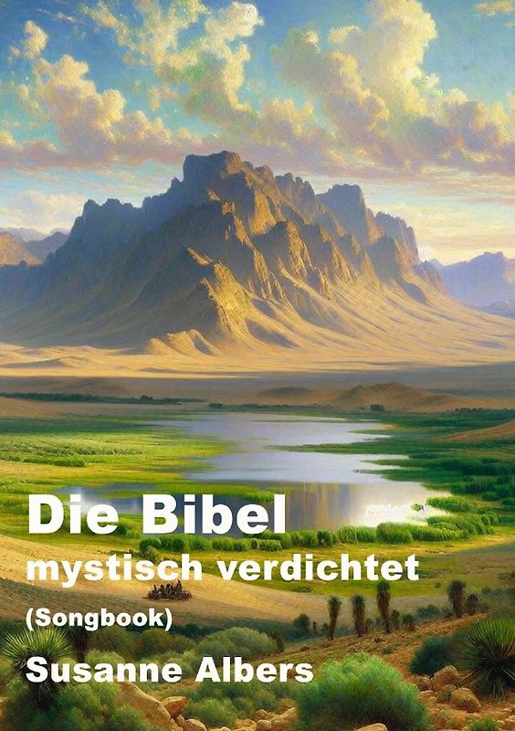 Die Bibel - mystisch verdichtet