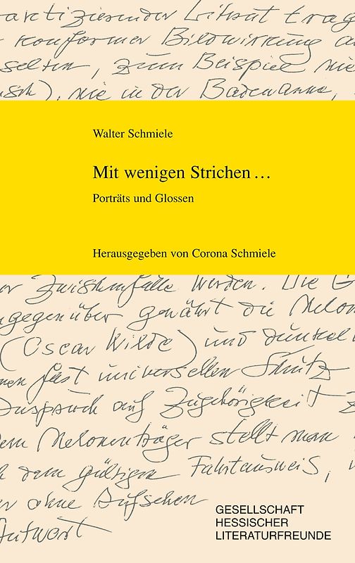 Walter Schmiele: Mit wenigen Strichen...