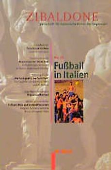 Zibaldone / Fussball in Italien