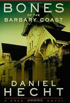 Bones of the Barbary Coast