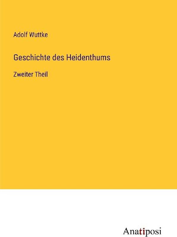 Geschichte des Heidenthums