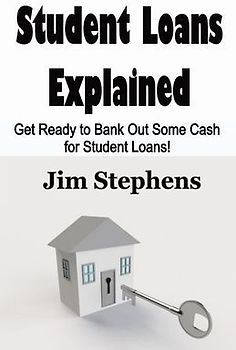 Student Loans Explained