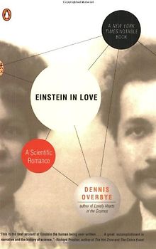 Einstein in Love: A Scientific Romance - Dennis Overbye
