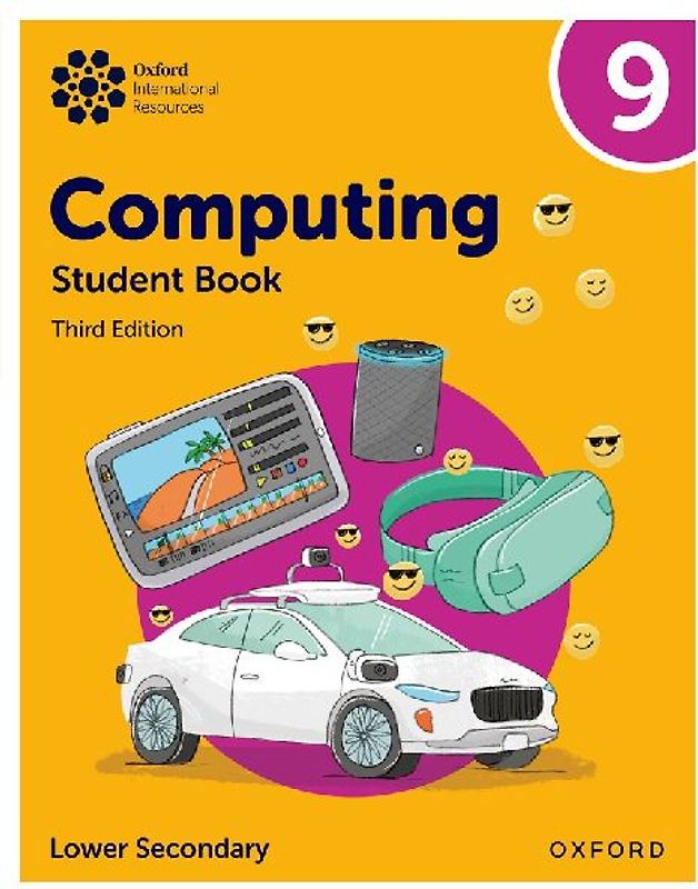 Oxford International Lower Secondary Computing: Student Book 9