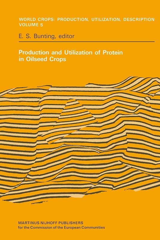 Production and Utilization of Protein in Oilseed Crops