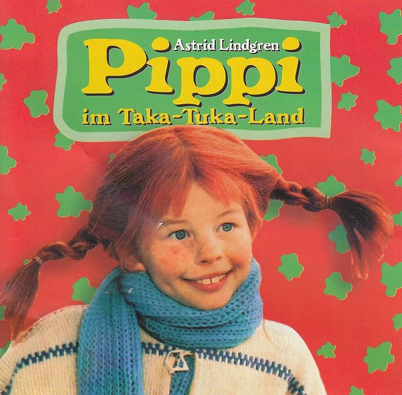 Pippi im Taka-Tuka-Land - Astrid Lindgren [Audio CD]