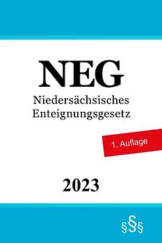 Niedersächsisches Enteignungsgesetz - NEG