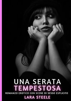 Una Serata Tempestosa