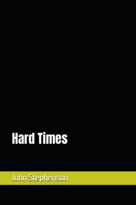Hard Times