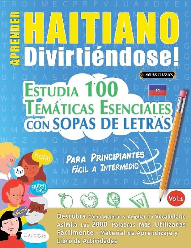 APRENDER HAITIANO DIVIRTIÉNDOSE! - PARA PRINCIPIANTES