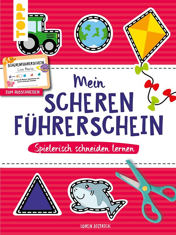 Mein Scherenführerschein – Spielerisch schneiden lernen