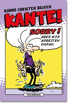 Kühne Christen zeigen Kante!