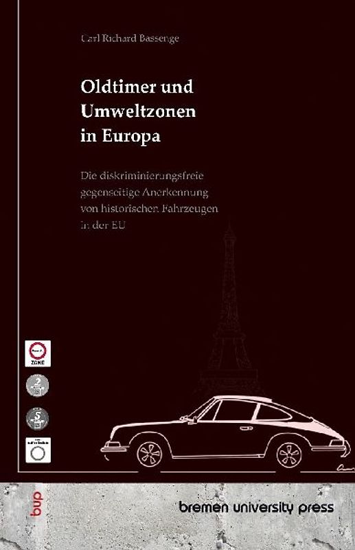 Oldtimer und Umweltzonen in Europa