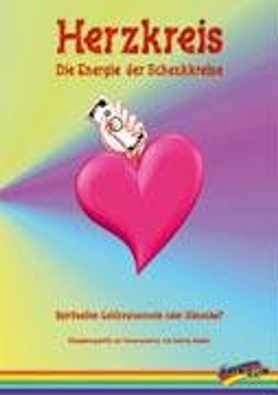 Herzkreis - Die Energie der Schenkkreise