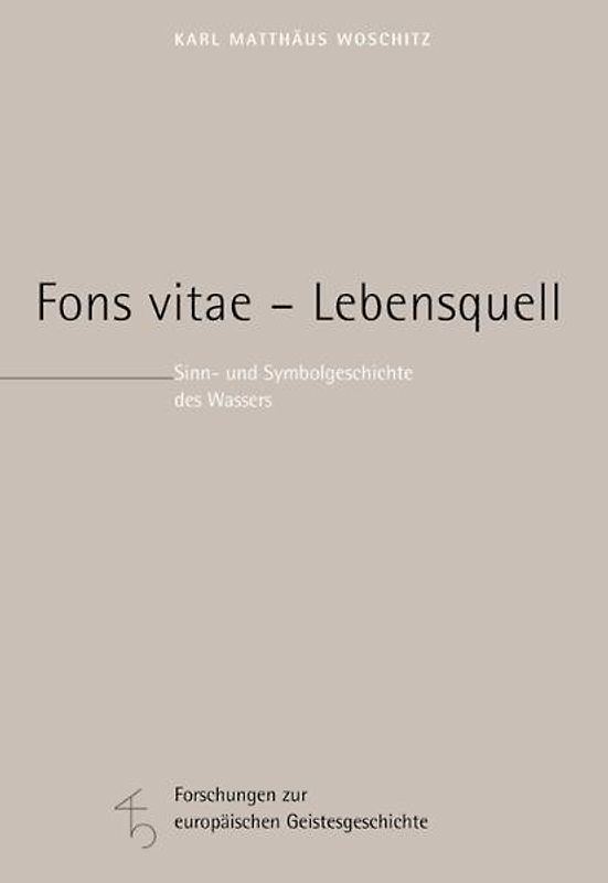 Fons vitae - Lebensquell