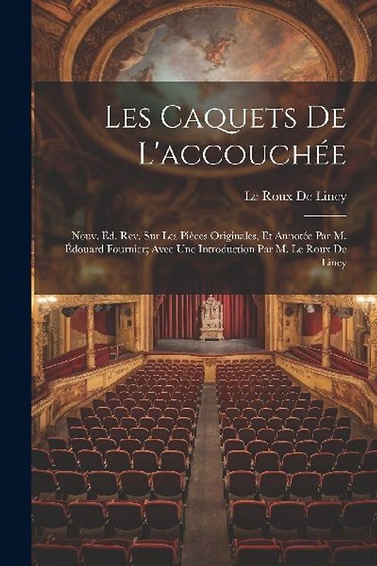 Les Caquets De L'accouchée