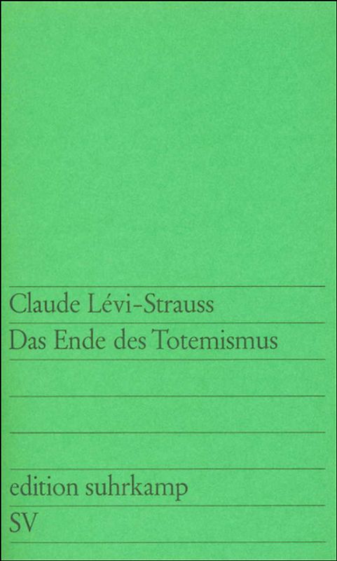Das Ende des Totemismus