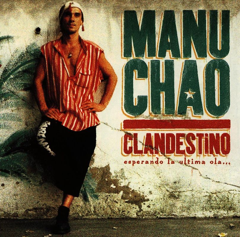 Manu Chao - Clandestino