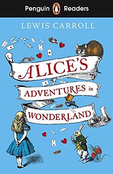 Penguin Readers Level 2: Alice's Adventures in Wonderland
