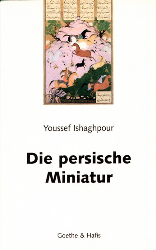 Die persische Miniatur