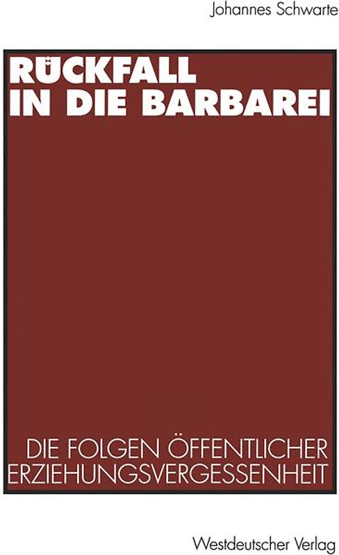 Rückfall in die Barbarei