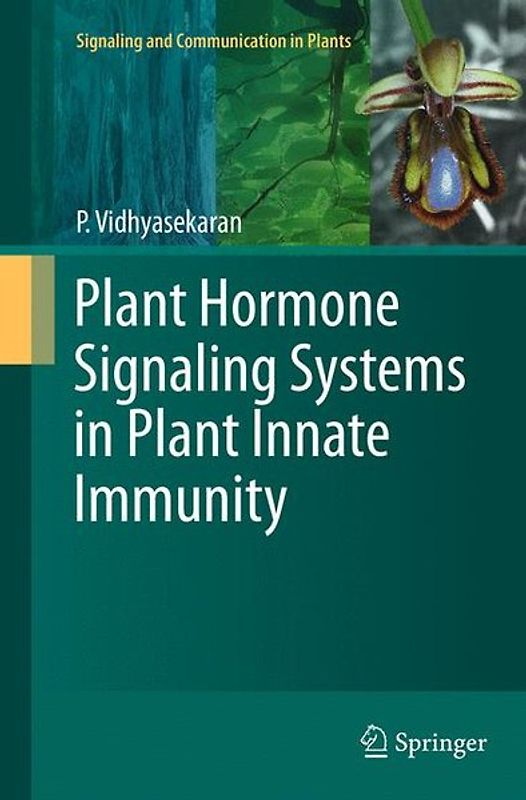 Plant Hormone Signaling Systems in Plant Innate Immunity