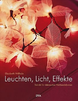 Leuchten, Licht, Effekte