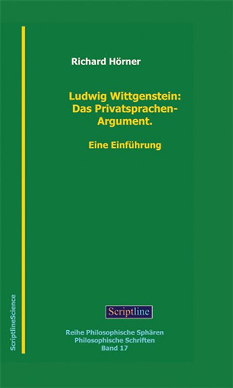Ludwig Wittgenstein. Privatsprache