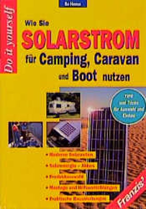 Wie Sie Solarstrom für Camping, Caravan und Boot nutzen