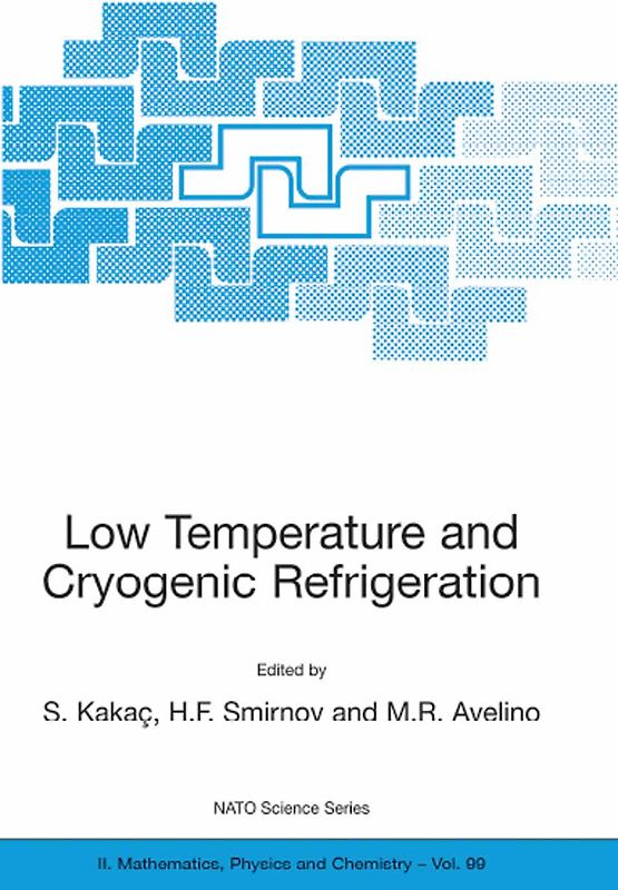 Low Temperature and Cryogenic Refrigeration