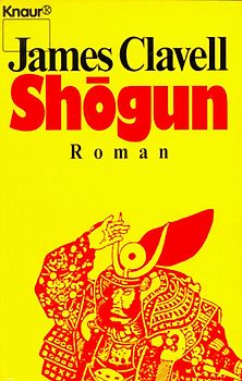 Shogun. Der Roman Japans