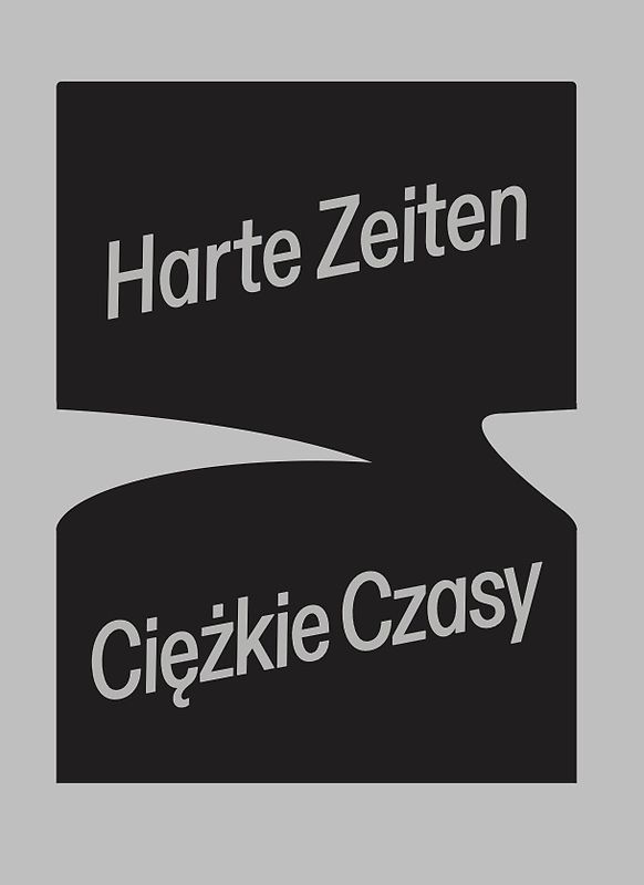 Harte Zeiten - Ciężkie Czasy