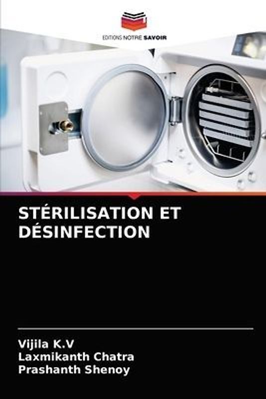 STÉRILISATION ET DÉSINFECTION