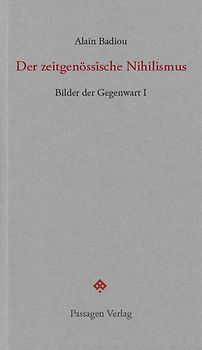 Der zeitgenössische Nihilismus