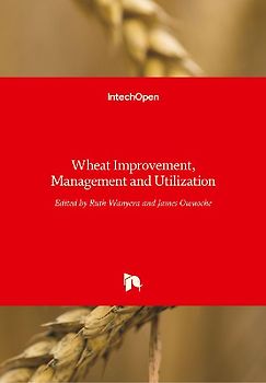 Wheat Improvement, Management and Utilization