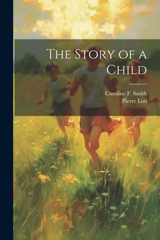 The Story of a Child